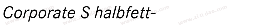 Corporate S halbfett字体转换